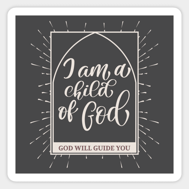 child of god Christian Christianity Sticker by Tip Top Tee's